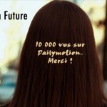 10 000 vues sur Dailymotion pour le clip A VEGAN FUTURE !